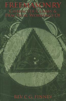 Freemasonry: Character Claims & Practical Workings
