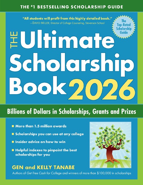 The Ultimate Scholarship Book 2026: Billions of Dollars in Scholarships, Grants and Prizes