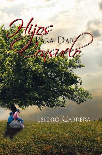 Hijos Para Dar Consuelo