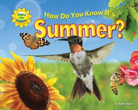 How Do You Know Its Summer?