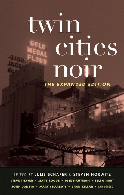 Twin Cities Noir: The Expanded Edition