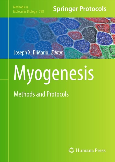 Myogenesis: Methods and Protocols