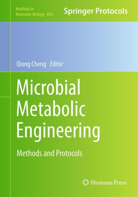 Microbial Metabolic Engineering: Methods and Protocols