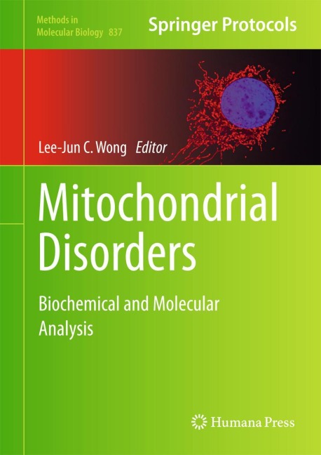 Mitochondrial Disorders: Biochemical and Molecular Analysis