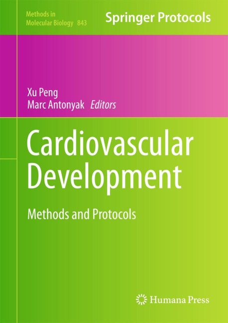 Cardiovascular Development: Methods and Protocols