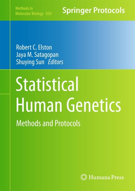 Statistical Human Genetics: Methods and Protocols