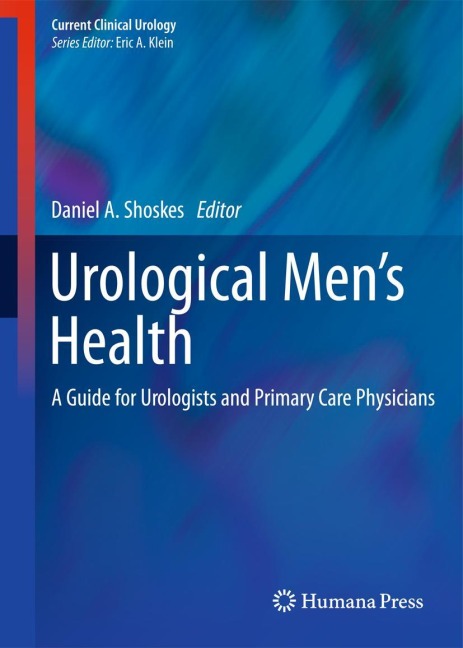 Urological Men's Health: A Guide for Urologists and Primary Care Physicians