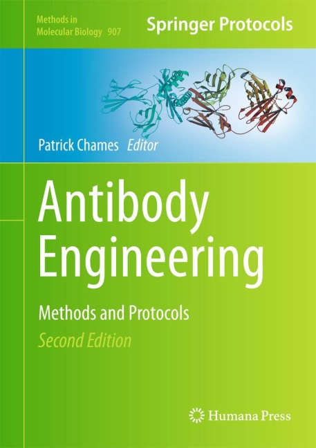 Antibody Engineering: Methods and Protocols, Second Edition
