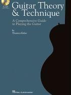 Guitar Theory & Technique: A Comprehensive Guide to Playing the Guitar
