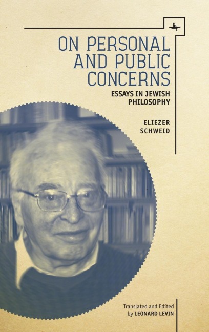 On Personal and Public Concerns: Essays in Jewish Philosophy