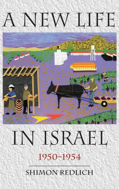 A New Life in Israel: 1950-1954