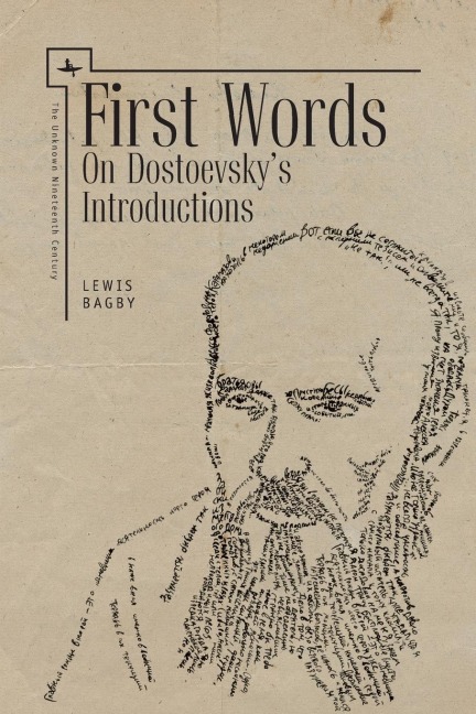 First Words (ENG): On Dostoevskys Introductions