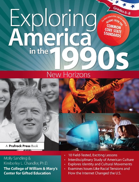 Exploring America in the 1990s: New Horizons (Grades 6-8)
