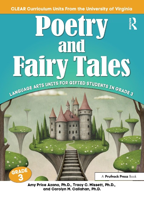 Poetry and Fairy Tales: Language Arts Units for Gifted Students in Grade 3