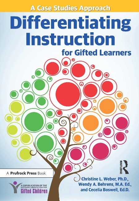 Differentiating Instruction for Gifted Learners: A Case Studies Approach