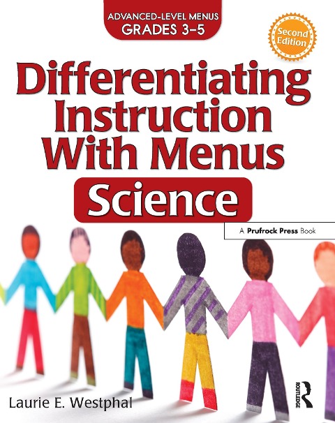 Differentiating Instruction with Menus: Science (Grades 3-5)