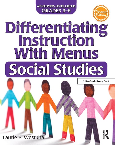 Differentiating Instruction with Menus: Social Studies (Grades 3-5)