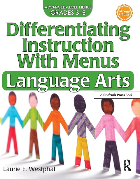 Differentiating Instruction with Menus: Language Arts (Grades 3-5)