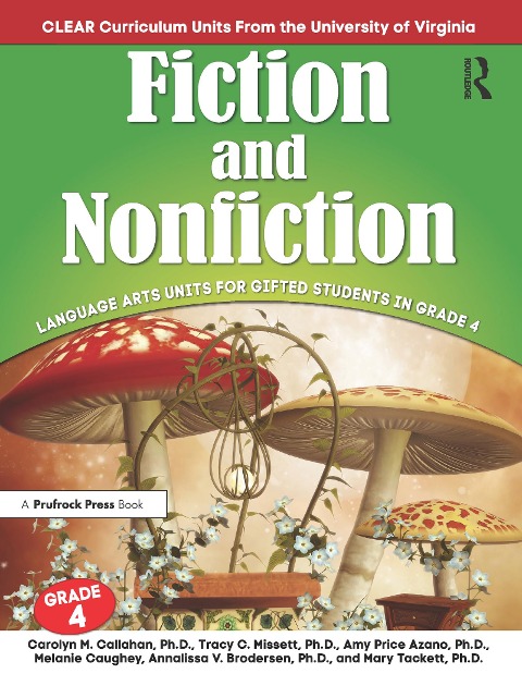 Fiction and Nonfiction: Language Arts Units for Gifted Students in Grade 4