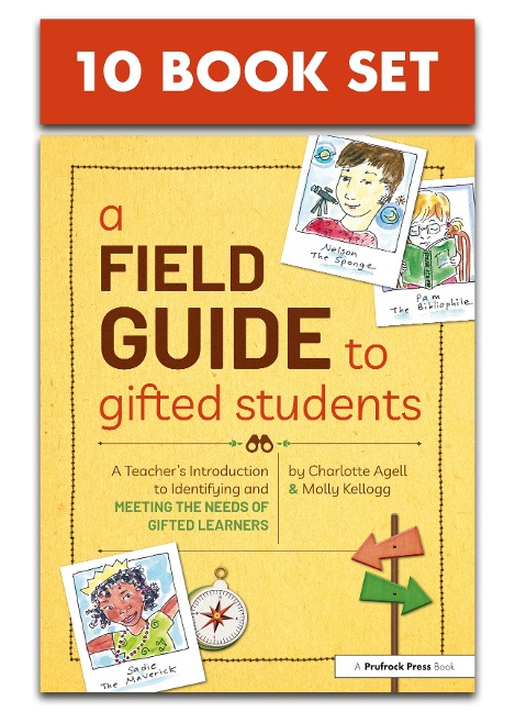 A Field Guide to Gifted Students: A Teacher's Introduction to Identifying and Meeting the Needs of Gifted Learners