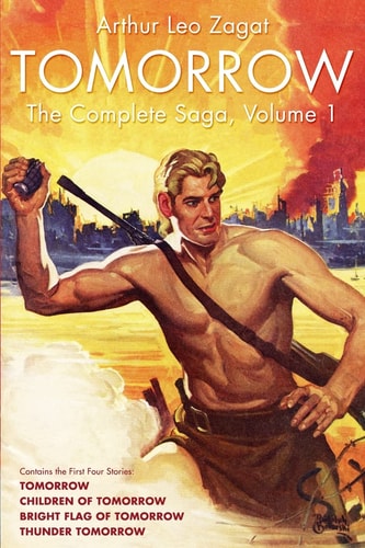 Tomorrow The Complete Saga, Volume 1