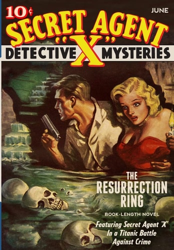 Secret Agent "X" The Resurrection Ring