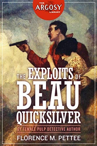 The Exploits of Beau Quicksilver