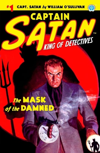 Captain Satan #1 The Mask of the Damned