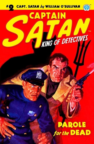 Captain Satan #2 Parole for the Dead