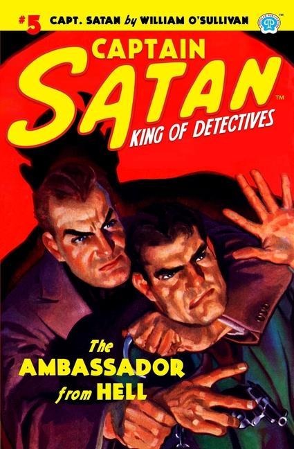 Captain Satan #5: The Ambassador From Hell