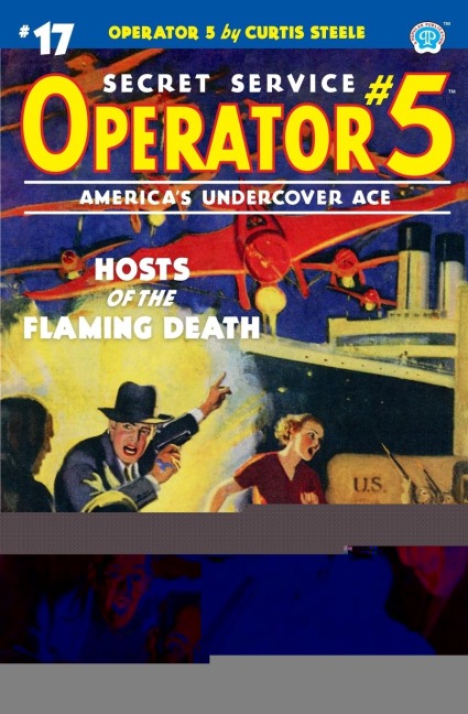Operator 5 #17: Hosts of the Flaming Death