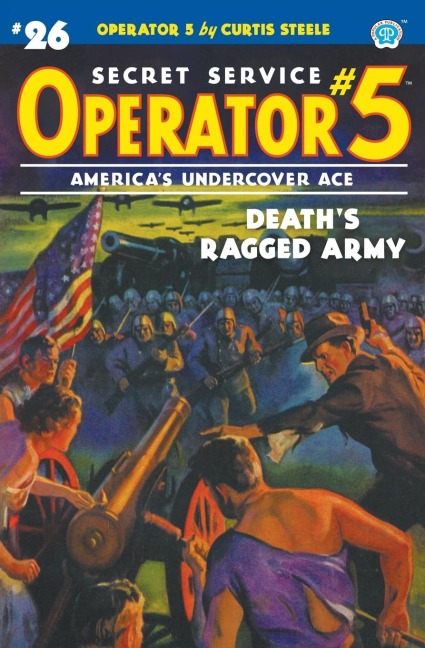 Operator 5 #26: Deaths Ragged Army