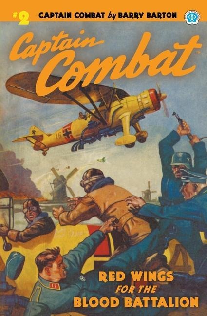 Captain Combat #2: Red Wings For the Blood Battalion