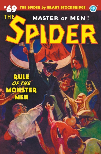 The Spider #69: Rule of the Monster Men