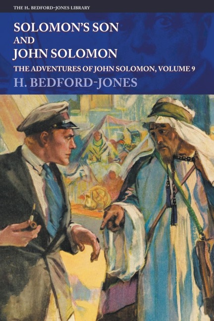 Solomons Son and John Solomon: The Adventures of John Solomon, Volume 9