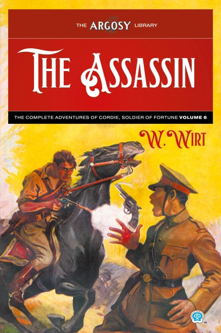 The Assassin: The Complete Adventures of Cordie, Soldier of Fortune, Volume 6