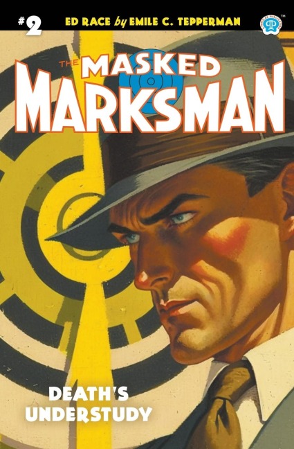 The Masked Marksman #2: Deaths Understudy