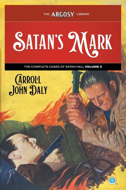 Satans Mark: The Complete Cases of Satan Hall, Volume 2