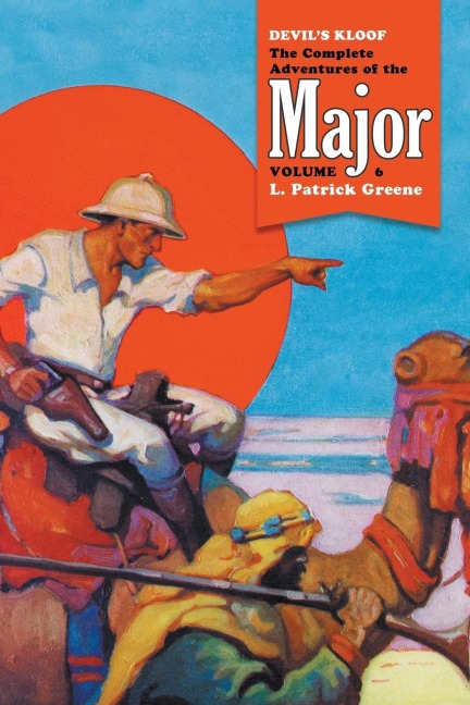 Devils Kloof: The Complete Adventures of the Major, Volume 6