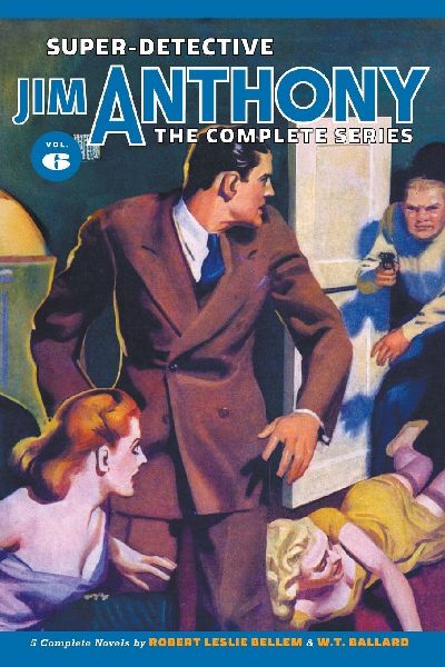 Super-Detective Jim Anthony: The Complete Series, Volume 6