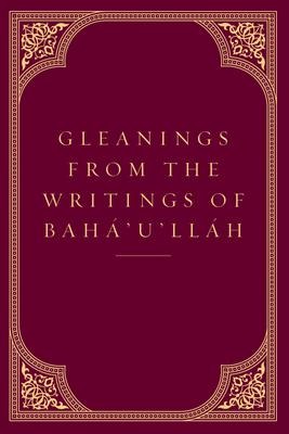 Gleanings from the Writings of Bahaullah