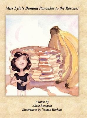 Miss Lylas Banana Pancakes to the Rescue!