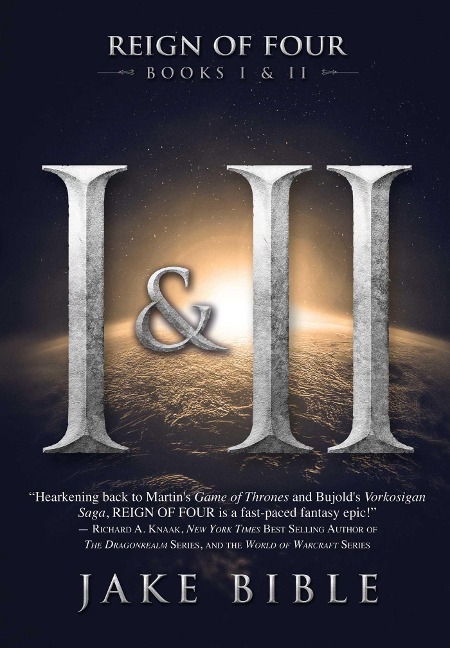 Reign of Four: Books I and II