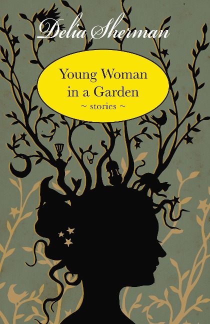 Young Woman in a Garden: Stories