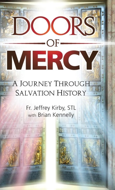 Doors of Mercy: A Journey Through Salvation History