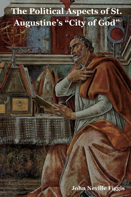 The Political Aspects of St. Augustines City of God
