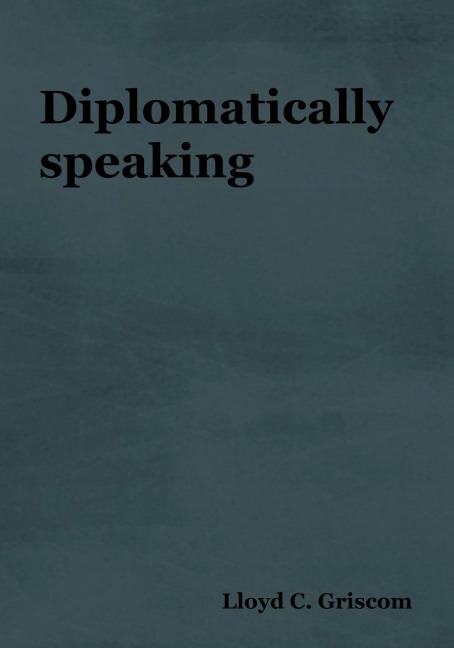 Diplomatically Speaking