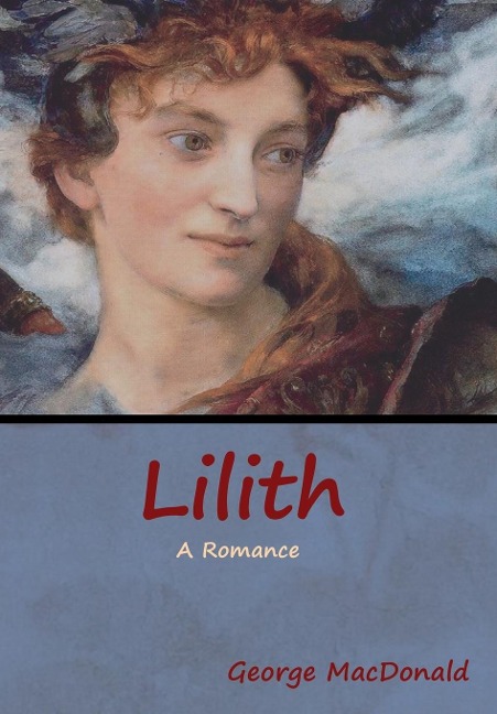 Lilith: A Romance