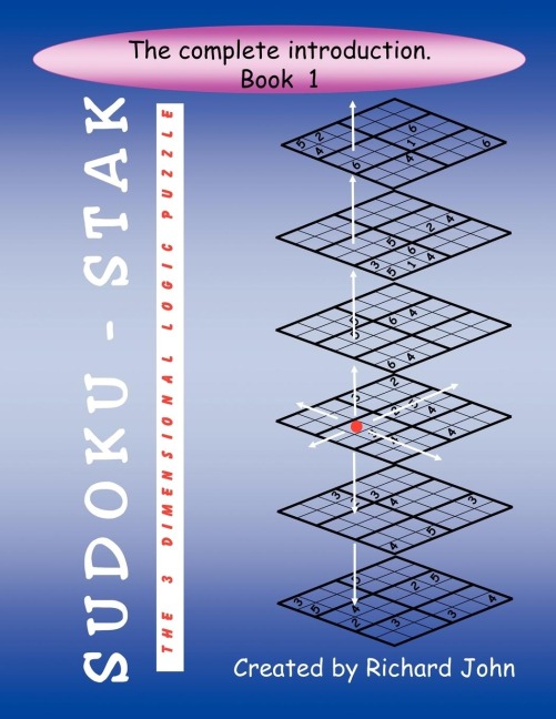 Sudoku-Stak: The 3-Dimensional Logic Puzzle -- Book 1