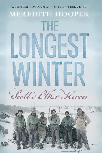 The Longest Winter: Scotts Other Heroes
